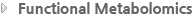 Functional Metabolomics